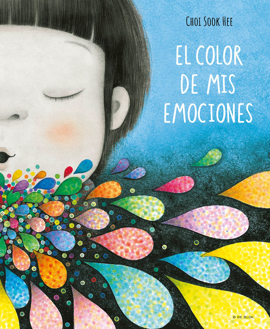 El Color de MIS Emociones / The Color of My Emotions