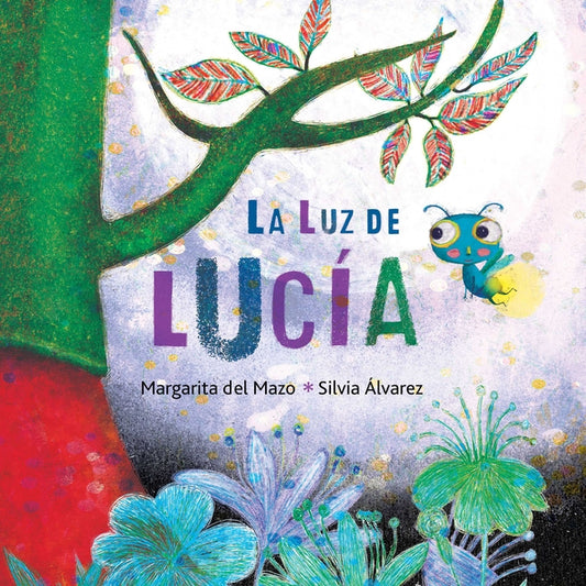 La Luz de Luc�a (Lucy's Light)